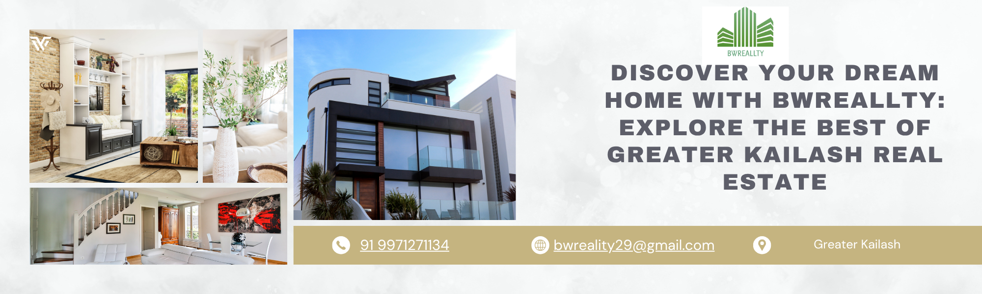 Discover Your Dream Home with BWReallty: Explore the Best of Greater Kailash Real Estate