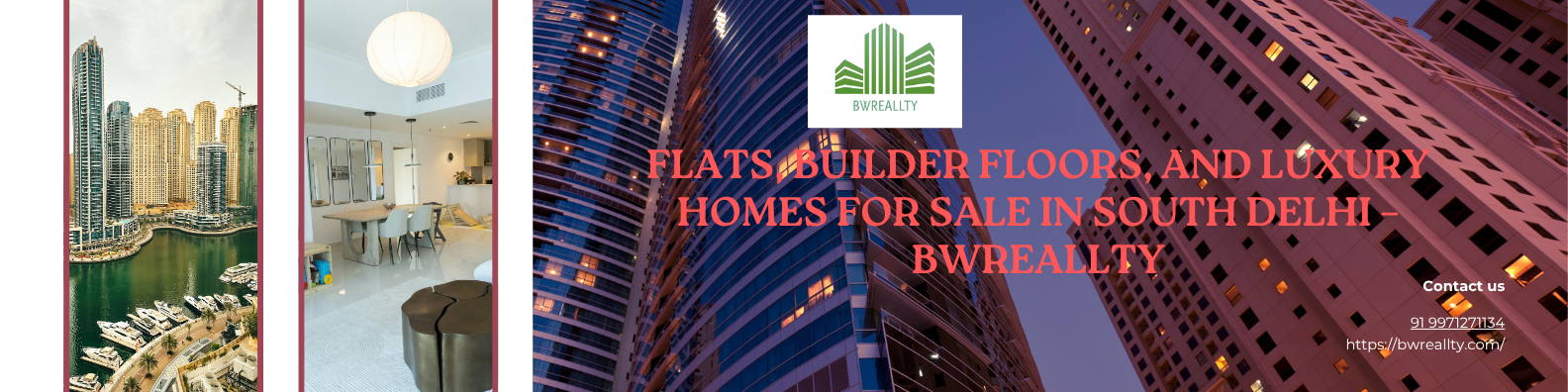 Flats, Builder Floors, and Luxury Homes for Sale in South Delhi – BWReallty