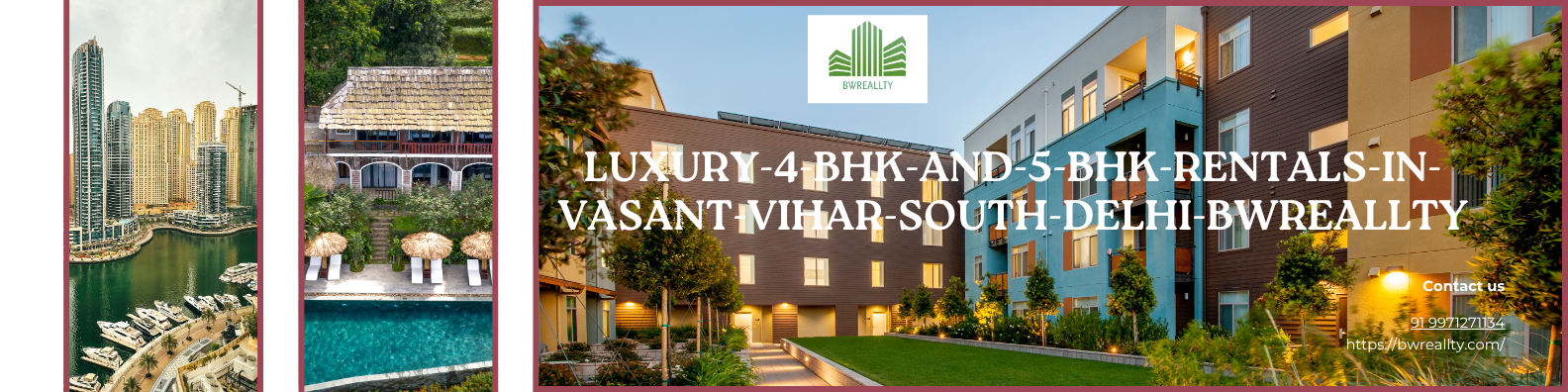 Luxury 4 BHK and 5 BHK Rentals in Vasant Vihar, South Delhi – BWReallty