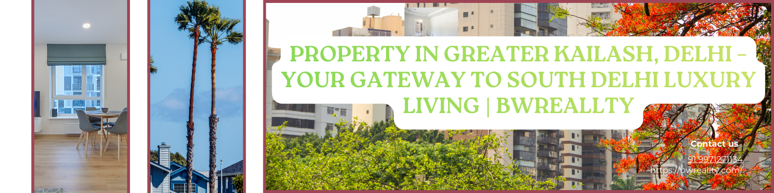 Property in Greater Kailash, Delhi – Your Gateway to South Delhi Luxury Living | BWReallty